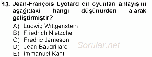 Çağdaş Sosyoloji Kuramları 2012 - 2013 Ara Sınavı 13.Soru