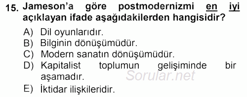 Çağdaş Sosyoloji Kuramları 2012 - 2013 Ara Sınavı 15.Soru