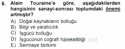 Çağdaş Sosyoloji Kuramları 2012 - 2013 Ara Sınavı 6.Soru