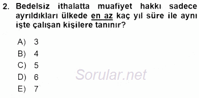 Dış Ticaret İşlemlerinin Muhasebeleştirilmesi 2015 - 2016 Ara Sınavı 2.Soru