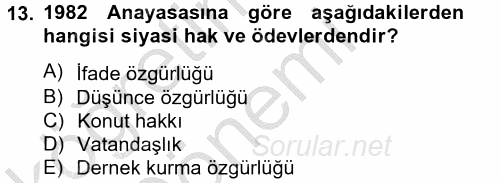 İnsan Hakları Ve Kamu Özgürlükleri 2012 - 2013 Ara Sınavı 13.Soru