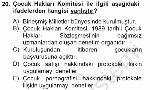 İnsan Hakları Ve Kamu Özgürlükleri 2012 - 2013 Ara Sınavı 20.Soru