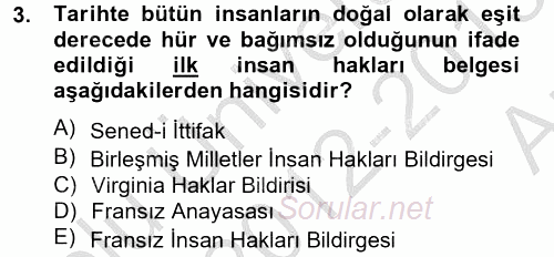 İnsan Hakları Ve Kamu Özgürlükleri 2012 - 2013 Ara Sınavı 3.Soru