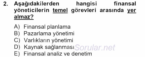 Sağlık Kurumlarında Finansal Yönetim 2014 - 2015 Ara Sınavı 2.Soru