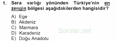 Örtü Altı Üretim Sistemleri 2013 - 2014 Tek Ders Sınavı 1.Soru