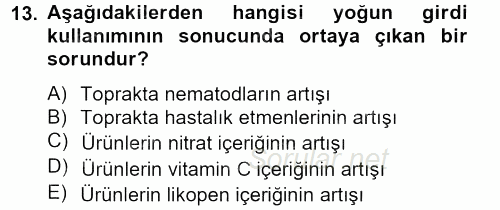 Örtü Altı Üretim Sistemleri 2013 - 2014 Tek Ders Sınavı 13.Soru
