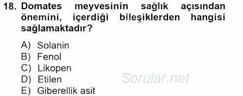 Örtü Altı Üretim Sistemleri 2013 - 2014 Tek Ders Sınavı 18.Soru