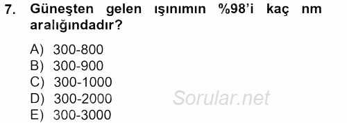 Örtü Altı Üretim Sistemleri 2013 - 2014 Tek Ders Sınavı 7.Soru