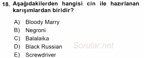 Yiyecek-İçecek Hizmetleri 2015 - 2016 Tek Ders Sınavı 18.Soru