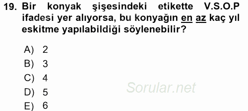 Yiyecek-İçecek Hizmetleri 2015 - 2016 Tek Ders Sınavı 19.Soru