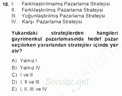 Gayrimenkul Yönetiminde Mesleki Etik 2014 - 2015 Ara Sınavı 18.Soru