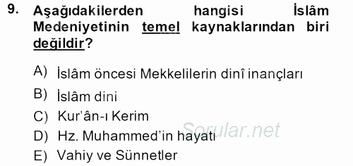 İslam Kurumları ve Medeniyeti 2013 - 2014 Ara Sınavı 9.Soru