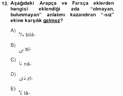 Osmanlı Türkçesine Giriş 2 2013 - 2014 Ara Sınavı 13.Soru