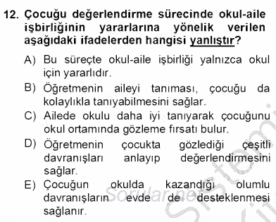 Çocukları Tanıma Teknikleri 2012 - 2013 Dönem Sonu Sınavı 12.Soru