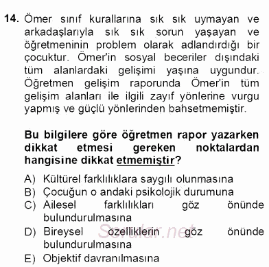 Çocukları Tanıma Teknikleri 2012 - 2013 Dönem Sonu Sınavı 14.Soru