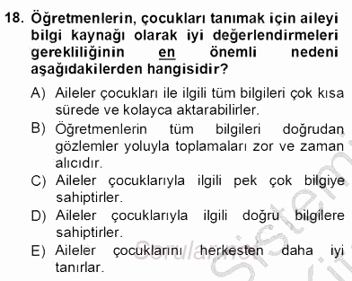 Çocukları Tanıma Teknikleri 2012 - 2013 Dönem Sonu Sınavı 18.Soru