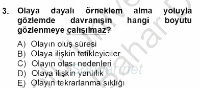 Çocukları Tanıma Teknikleri 2012 - 2013 Dönem Sonu Sınavı 3.Soru