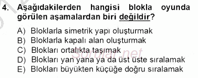 Çocukları Tanıma Teknikleri 2012 - 2013 Dönem Sonu Sınavı 4.Soru