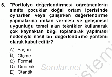 Çocukları Tanıma Teknikleri 2012 - 2013 Dönem Sonu Sınavı 5.Soru