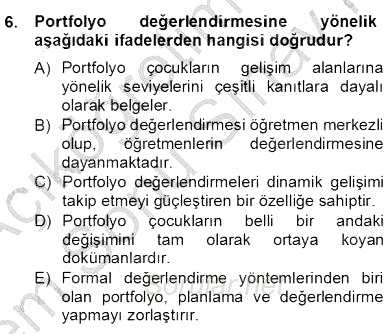Çocukları Tanıma Teknikleri 2012 - 2013 Dönem Sonu Sınavı 6.Soru