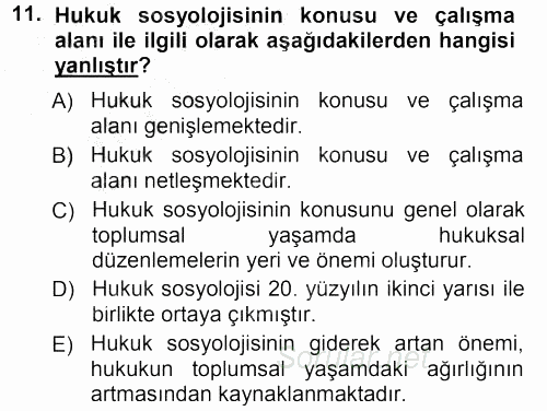Hukuk Sosyolojisi 2012 - 2013 Ara Sınavı 11.Soru