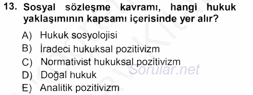 Hukuk Sosyolojisi 2012 - 2013 Ara Sınavı 13.Soru