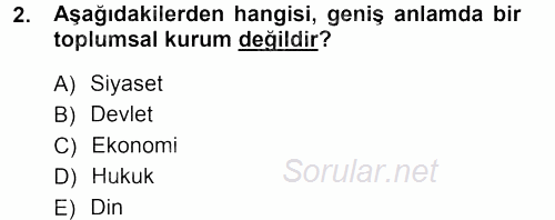 Hukuk Sosyolojisi 2012 - 2013 Ara Sınavı 2.Soru