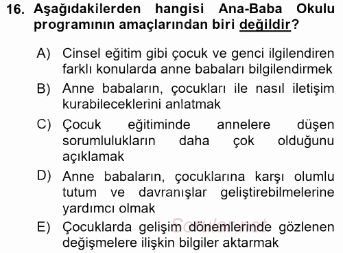 Anne Baba Eğitimi 2015 - 2016 Ara Sınavı 16.Soru