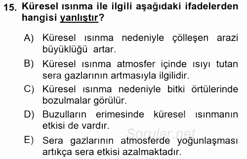 Tüketim Bilinci ve Bilinçli Tüketici 2017 - 2018 Dönem Sonu Sınavı 15.Soru