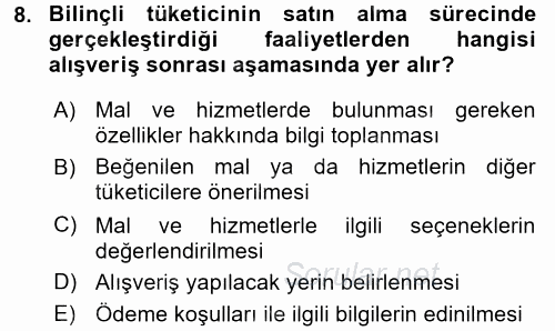 Tüketim Bilinci ve Bilinçli Tüketici 2017 - 2018 Dönem Sonu Sınavı 8.Soru