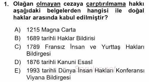 İnsan Hakları Ve Kamu Özgürlükleri 2016 - 2017 Dönem Sonu Sınavı 1.Soru