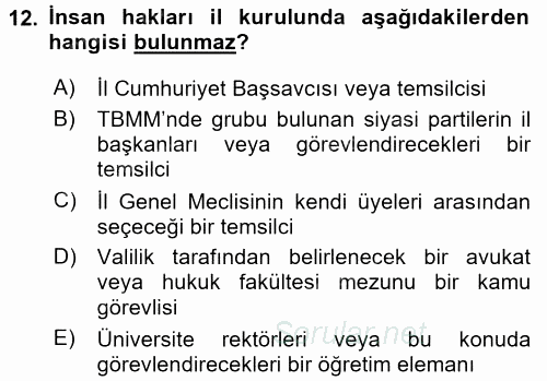 İnsan Hakları Ve Kamu Özgürlükleri 2016 - 2017 Dönem Sonu Sınavı 12.Soru