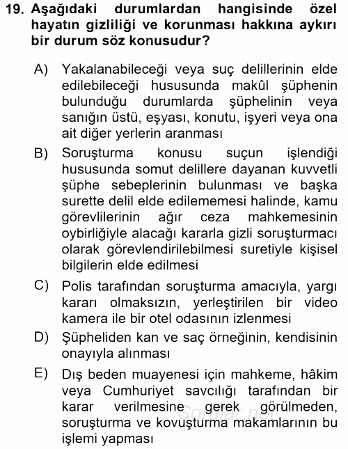 İnsan Hakları Ve Kamu Özgürlükleri 2016 - 2017 Dönem Sonu Sınavı 19.Soru