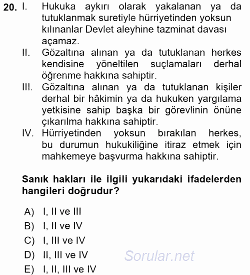 İnsan Hakları Ve Kamu Özgürlükleri 2016 - 2017 Dönem Sonu Sınavı 20.Soru