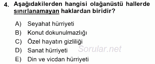 İnsan Hakları Ve Kamu Özgürlükleri 2016 - 2017 Dönem Sonu Sınavı 4.Soru