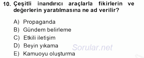 İletişim Kuramları 2013 - 2014 Ara Sınavı 10.Soru