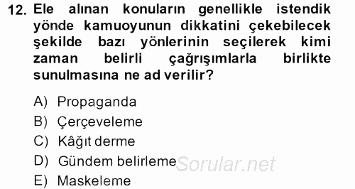 İletişim Kuramları 2013 - 2014 Ara Sınavı 12.Soru