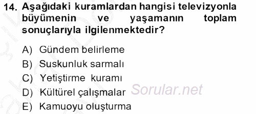 İletişim Kuramları 2013 - 2014 Ara Sınavı 14.Soru