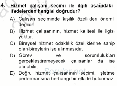 Çağrı Merkezinde Hizmet 2012 - 2013 Ara Sınavı 4.Soru