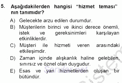 Çağrı Merkezinde Hizmet 2012 - 2013 Ara Sınavı 5.Soru