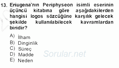 Ortaçağ Felsefesi 1 2013 - 2014 Ara Sınavı 13.Soru