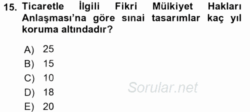 Uluslararası Ekonomik Kuruluşlar 2016 - 2017 Dönem Sonu Sınavı 15.Soru