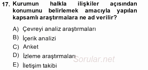 Halkla İlişkiler Yönetimi 2014 - 2015 Tek Ders Sınavı 17.Soru
