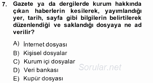 Halkla İlişkiler Yönetimi 2014 - 2015 Tek Ders Sınavı 7.Soru