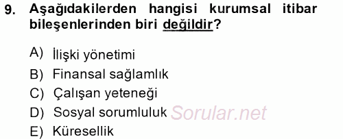 Halkla İlişkiler Yönetimi 2014 - 2015 Tek Ders Sınavı 9.Soru