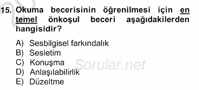 Erken Çocukluk Döneminde Gelişim 2 2012 - 2013 Ara Sınavı 15.Soru