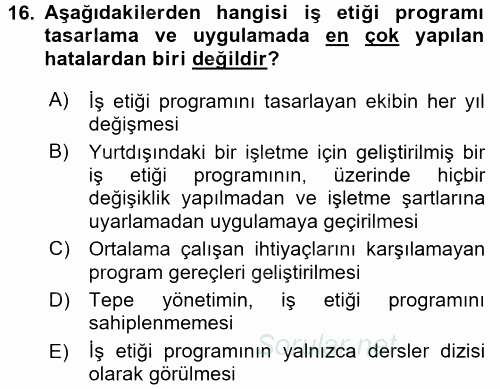 İş Etiği 2015 - 2016 Dönem Sonu Sınavı 16.Soru