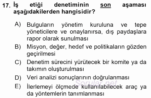İş Etiği 2015 - 2016 Dönem Sonu Sınavı 17.Soru