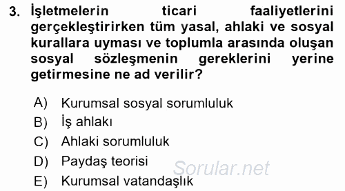 İş Etiği 2015 - 2016 Dönem Sonu Sınavı 3.Soru