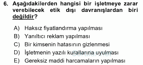 İş Etiği 2015 - 2016 Dönem Sonu Sınavı 6.Soru